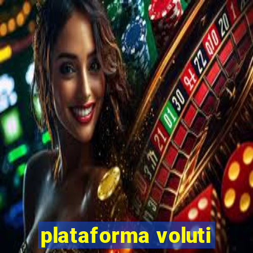 plataforma voluti